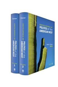 Encyclopedia of Politics of the American West