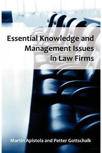 Essential Knowledge and Management Issues in Law Firms