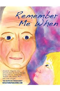 Remember Me When