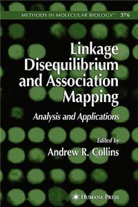 Linkage Disequilibrium and Association Mapping