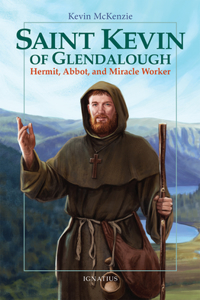 Saint Kevin of Glendalough