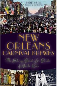 New Orleans Carnival Krewes