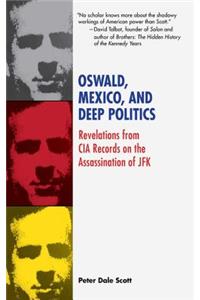 Oswald, Mexico, and Deep Politics
