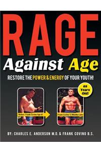 Rage Against Age