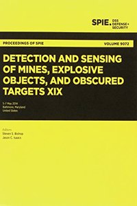 Detection and Sensing of Mines, Explosive Objects, and Obscured Targets XIX