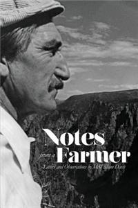 Notes from a Farmer: Letters and Observations by McWilliam Davis: Letters and Observations by Mcwilliam Davis