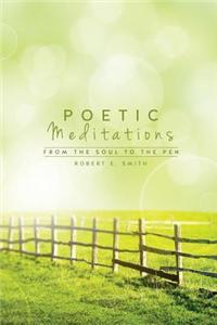 Poetic Meditations