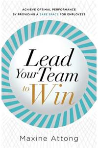 Lead Your Team to Win