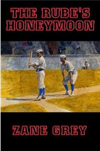 The Rube's Honeymoon
