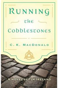 Running the Cobblestones