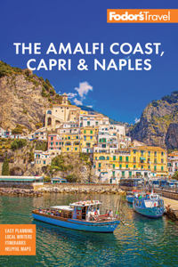 Fodor's Amalfi Coast, Capri & Naples