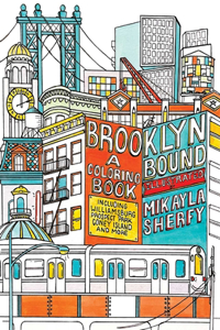 Brooklyn Bound: A Coloring Book