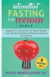 Intermittent Fasting for Women Bible
