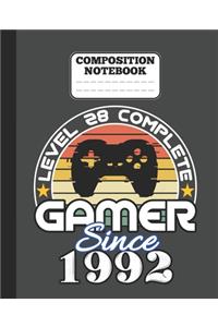 Composition Notebook - Level 28 complete Gamer Since 1992