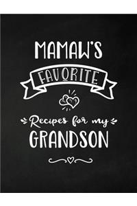 Mamaw's Favorite, Recipes for My Grandson
