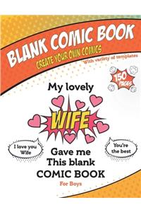 My lovely Wife gave me this blank comic book, Awesome Birthday gift book for boys