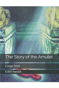 The Story of the Amulet