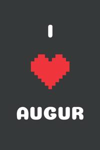 I Love Augur: Bitcoin Notebook, Crypto Journal, Cyrptocurrency Gift Idea for Any Occasion, Journal for Bitcoin miners, traders and lovers of Cryptocurrency 100 Li