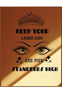 Keep Your Lashes Long And Your Standards High