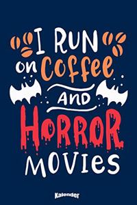 Mein Kaffee & Horrorfilm Kalender