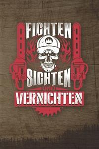 Fichten Sichten Und Vernichten