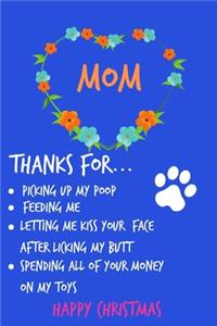 Mom Thanks For Picking Up My Poop