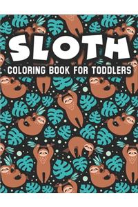 Sloth Coloring Book for Toddlers