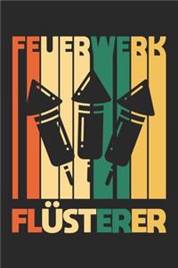 Feuerwerk Flüsterer