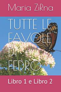 Tutte Le Favole Di Fedro
