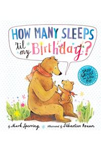 How Many Sleeps 'Til My Birthday?