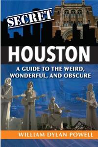 Secret Houston