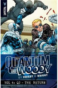 Quantum and Woody by Priest & Bright Volume 4: Q2 - The Return