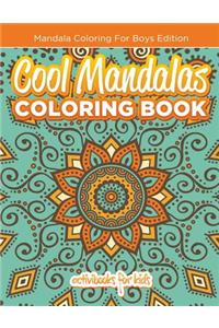 Cool Mandalas Coloring Book