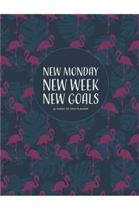 New Monday New Week New Goals