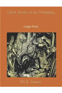 Ghost Stories of an Antiquary