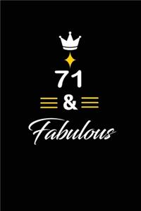 71 & Fabulous