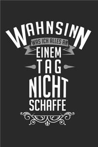 Wahnsinn, was ich alles an einem Tag nicht schaffe!