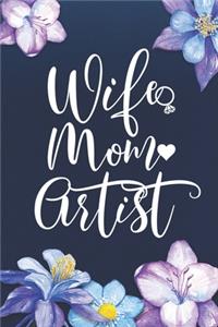 Wife Mom Artist
