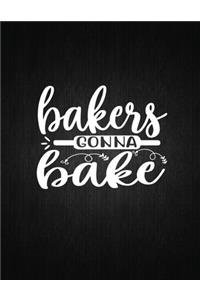 Bakers Gonna Bake