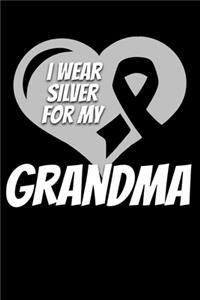 I Wear Silver For My Grandma