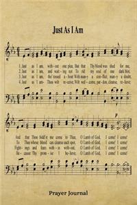 Just As I Am Hymn Prayer Journal