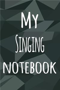 My Singing Notebook