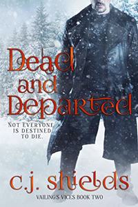 Dead and Departed