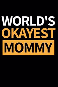 World's Okayest Mommy