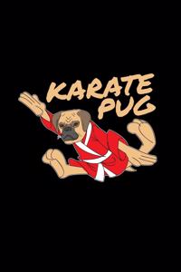 Karate pug: 6x9 pug - lined - ruled paper - notebook - notes