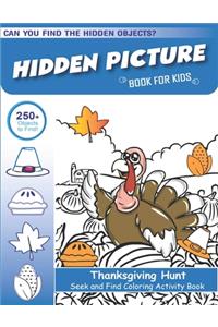 Hidden Picture Book for Kids, Thanksgiving Hunt Seek And Find Coloring Activity Book