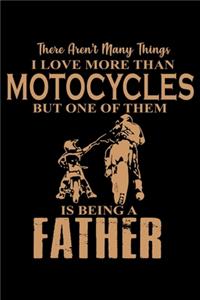 There Aren't Many Things I Love More Than Riding But One Of Them Is Being A Father: Food Journal - Track Your Meals - Eat Clean And Fit - Breakfast Lunch Diner Snacks - Time Items Serving Cals Sugar Protein Fiber Carbs Fat - 110 Pag