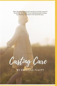 Casting Care