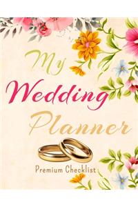 My Wedding Planner a Portable Guide to Organizing Your Dream Wedding 2021 - 2020 Wedding Planner with golden wedding rings design Complete Wedding Planning Notebook and Organizer with Checklists Budget Planner Journal Pages Bride Wedding Engagement