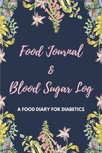 Food Journal & Blood Sugar Log a Food Diary for Diabetics